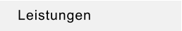 Leistungen