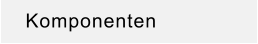 Komponenten