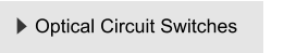 Optical Circuit Switches