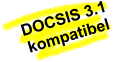 DOCSIS 3.1 kompatibel