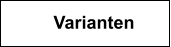Varianten