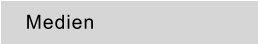 Medien