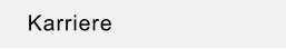 Karriere